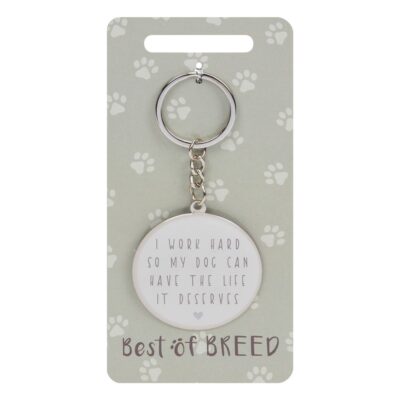 I Work So Hard Dog Owner Keyring