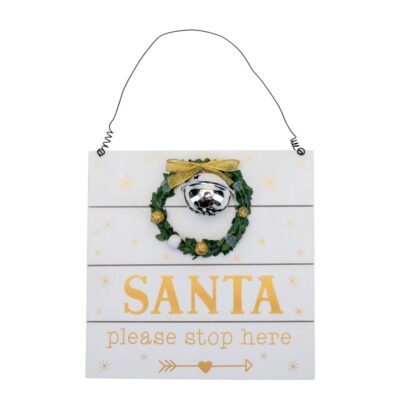 Santa Please Stop Here Plaque