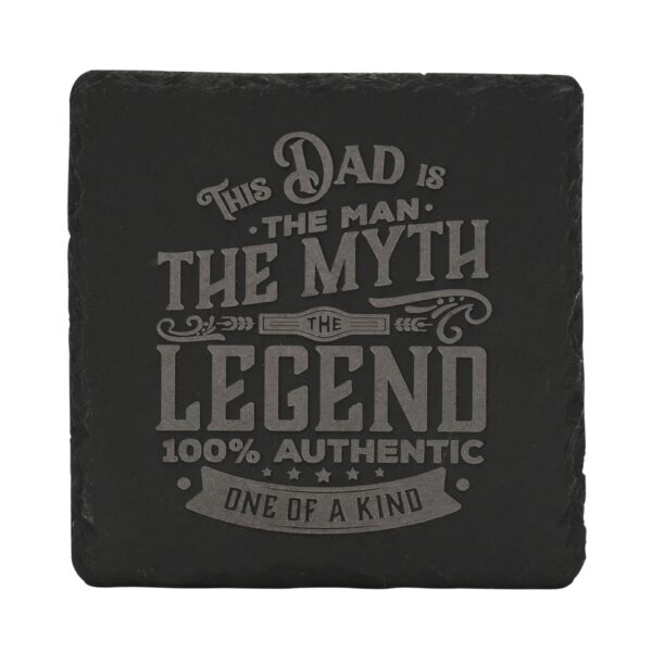 Dad The Legend Slate Coaster