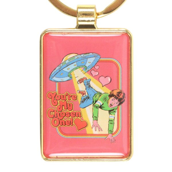 You're My Chosen One Keyring