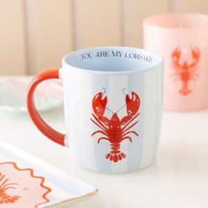 You Are My Lobster Mug