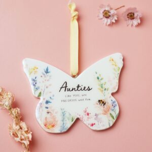 Aunties Like You Butterfly Plaque