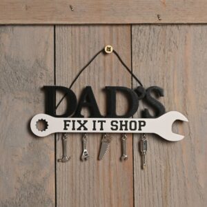 Dad's Fix It Shop Plaque