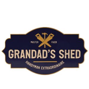 Grandads Shed Tin Sign