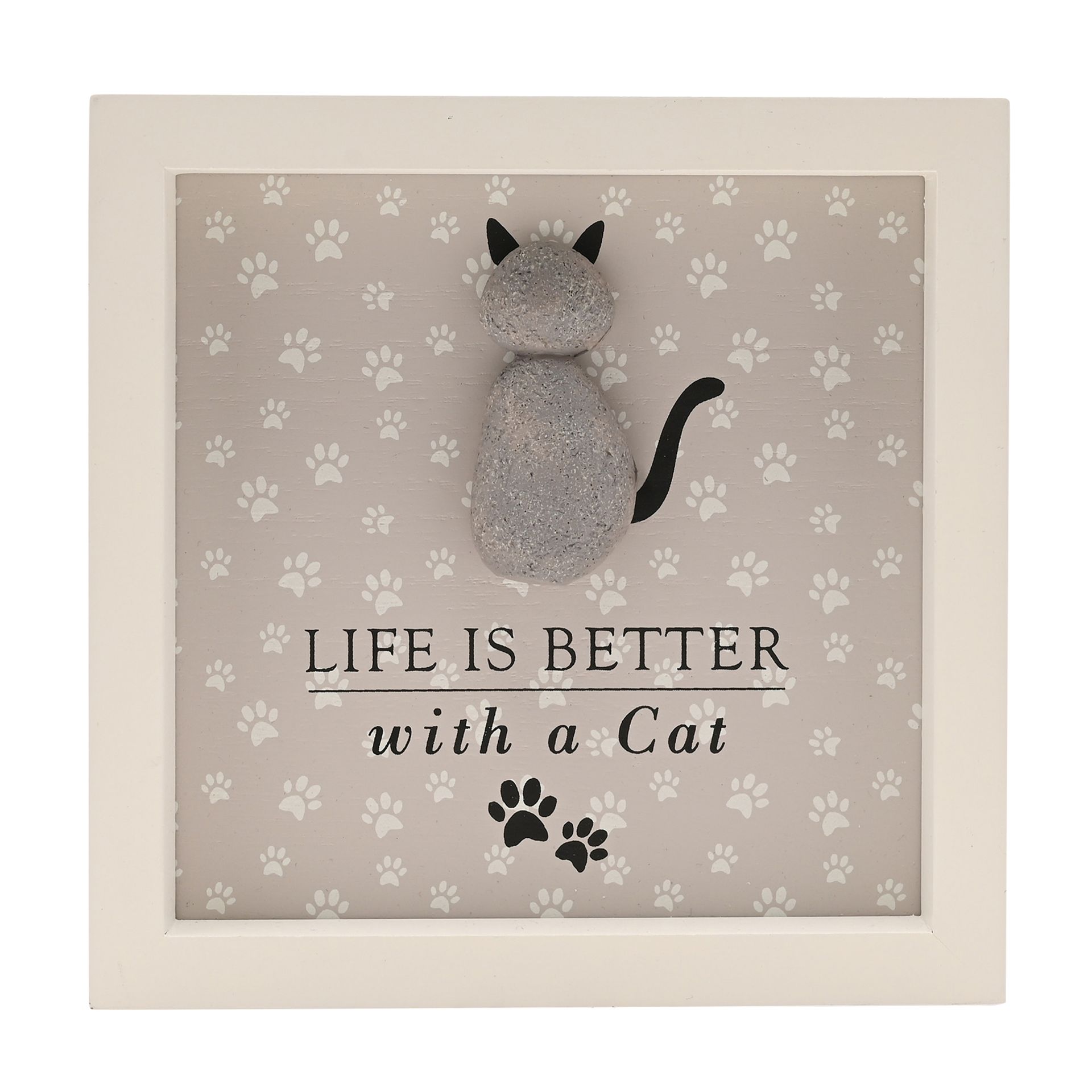 Life Is Better With A Cat Plaque