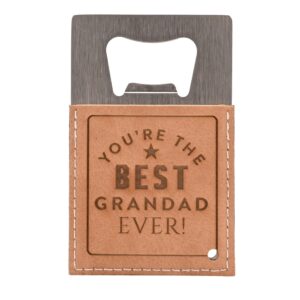 Best Grandad Ever Bottle Opener