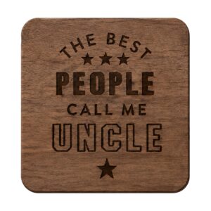 Best People Call Me Uncle Coaster